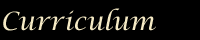 Curriculum